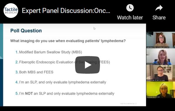Expert Panel Discussion Oncology Related Lymphedema