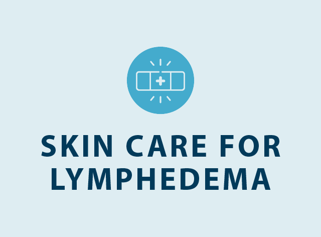 skin care for lymphedema