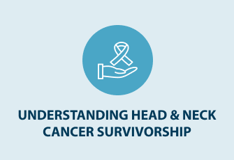 understanding head and neck cancer survivorship 335x230