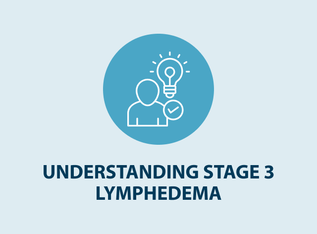 Stage 3 Lymphedema